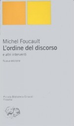 L'ordine del discorso e altri interventi - Michel Foucault, Jules Vuillemin, Mauro Bertani, Alessandro Fontana