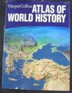 Harper Collins Atlas of World History - Geoffrey Barraclough