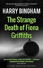 The Strange Death of Fiona Griffiths (Fiona Griffiths Crime Thriller Series) (Volume 3) - Harry Bingham