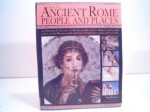 Life in Ancient Rome People & Places - Nigel Rodgers