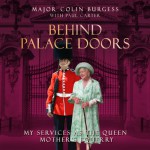 Behind Palace Doors - Major Colin Burgess, Bob Sinfield