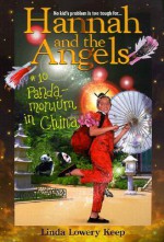 Hannah and the Angels: Panda-monium in China - Linda Lowery Keep