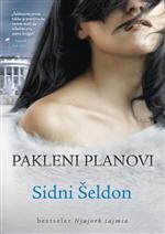 Pakleni planovi - Sidney Sheldon, Sidni Šeldon, Tea Jovanović