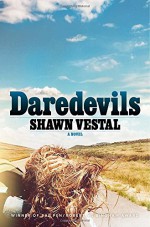 Daredevils - Shawn Vestal