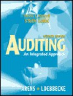 Auditing: An Integrated Approach (Study Guide) - Alvin A. Arens, James K. Loebbecke