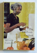 The Edna Lewis cookbook - Edna Lewis