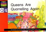 Queens are Quarrelling Again - Elizabeth Love