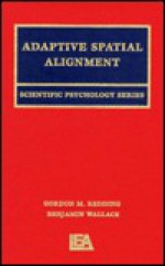 Adaptive Spatial Alignment - Benjamin Wallace, Gordon M. Redding