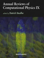 Annual Reviews of Computational Physics IX - Dietrich Stauffer