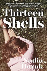 Thirteen Shells - Nadia Bozak