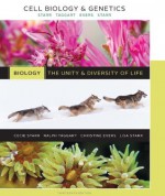 Volume 1 - Cell Biology and Genetics (Biology: the Unity & Diversity of Life) - Cecie Starr, Ralph Taggart, Christine Evers, Lisa Starr