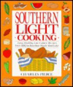 Southern Light Cooking - Charles Pierce