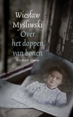 Over het doppen van bonen - Karol Lesman, Wiesław Myśliwski