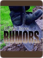 Rumors - E. Jean Beres