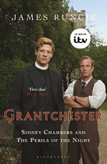 Sidney Chambers and the Perils of the Night (The Grantchester Mysteries) - James Runcie