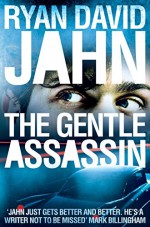 The Gentle Assassin - Ryan David Jahn