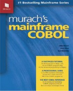 Murach's Mainframe COBOL - Mike Murach, Anne Prince