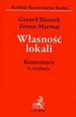 Własność lokali Komentarz - Gerard Bieniek