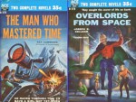 The Man Who Mastered Time / Overlords From Space - Joseph Kelleam, Ray Cummings