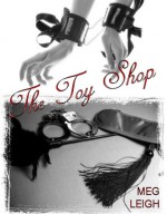 The Toy Shop - Meg Leigh