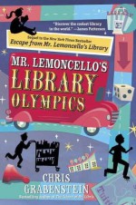 Mr. Lemoncello's Library Olympics - Chris Grabenstein