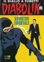 Diabolik R n. 559: Scontro frontale - Angela Giussani, Luciana Giussani, Sergio Zaniboni, Franco Paludetti, Brenno Fiumali