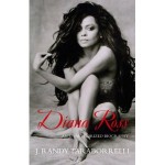 Diana Ross: An Unauthorized Biography - J. Randy Taraborrelli