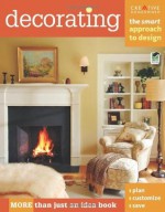 Decorating: The Smart Approach to Design (Home Decorating) - Editors of Creative Homeowner