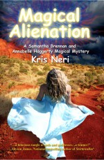 Magical Alienation - Kris Neri