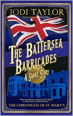 The Battersea Barricades - Jodi Taylor