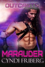 Marauder - Cyndi Friberg