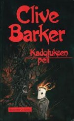 Kadotuksen peli - Clive Barker, Ulla Selkälä