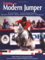 Training the Modern Jumper - Elmar Pollmann-Schweckhorst, Sigrid Eicher, Markus Beerbaum