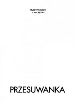 Przesuwanka - Krystyna Miłobędzka