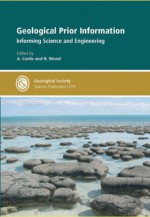 Geological Prior Information: Informing Science and Engineering - Andrew Curtis