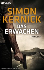 Das Erwachen: Thriller - Ulrike Nikel, Simon Kernick