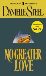 No Greater Love - Danielle Steel