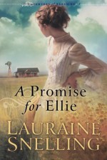 A Promise for Ellie - Lauraine Snelling