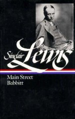 Main Street / Babbitt (Library of America #59) - Sinclair Lewis, Robert Altman, John Hersey