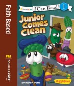 Junior Comes Clean / VeggieTales (Big Idea Books / VeggieTales) - Karen Poth