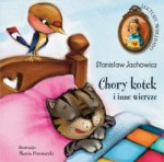 Chory kotek i inne wiersze - Stanisław Jachowicz