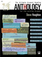 The Ultimate Drumset Reading Anthology: For the Working Drummer, Book & CD - Steve Houghton