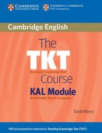 The TKT Course KAL Module - David Albery