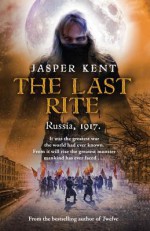 The Last Rite - Jasper Kent