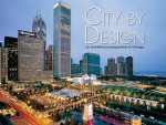 City by Design Chicago: An Architectural Perspective of Chicago (City by Design, #2) - Panache Partners, LLC