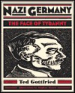 Nazi Germany - Ted Gottfried