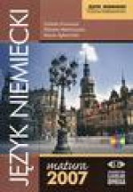 Język niemiecki. Matura 2007. Poziom podstawowy - Marek Spławiński