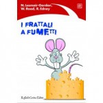 I frattali a fumetti - Nigel Lesmoir-Gordon, Will Rood, Ralph Edney, Gianbruno Guerriero