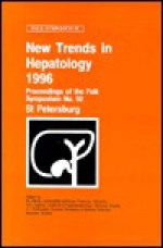 New Trends in Hepatology 1996 - W. Gerok, A.S. Loginov, V.I. Pokrowskij