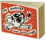 The Monster Who Ate Stars - Souther Salazar